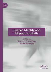 Gender, Identity and Migration in India〈1st ed. 2022〉