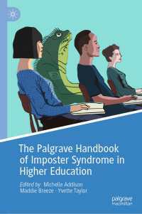 高等教育におけるインポスター症候群ハンドブック<br>The Palgrave Handbook of Imposter Syndrome in Higher Education