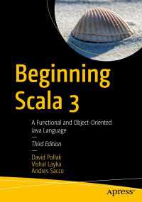 Beginning Scala 3〈3rd ed.〉 : A Functional and Object-Oriented Java Language（3）
