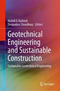 Geotechnical Engineering and Sustainable Construction : Sustainable Geotechnical Engineering