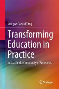 Transforming Education in Practice : In Search of a Community of Phronimos