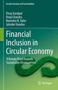 Financial Inclusion in Circular Economy : A Bumpy Road Towards Sustainable Development
