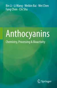Anthocyanins : Chemistry, Processing & Bioactivity