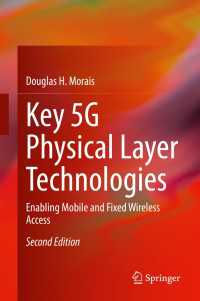 Key 5G Physical Layer Technologies〈Second Edition 2022〉 : Enabling Mobile and Fixed Wireless Access（2）
