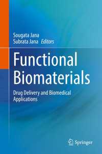 Functional Biomaterials : Drug Delivery and Biomedical Applications