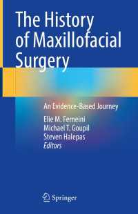 The History of Maxillofacial Surgery : An Evidence-Based Journey