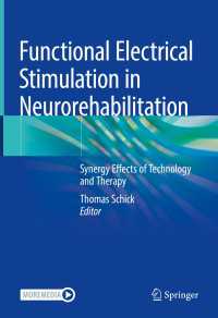 Functional Electrical Stimulation in Neurorehabilitation : Synergy Effects of Technology and Therapy