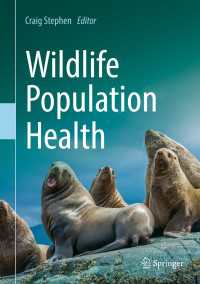Wildlife Population Health〈1st ed. 2022〉