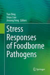 食物由来病原体のストレス反応<br>Stress Responses of Foodborne Pathogens