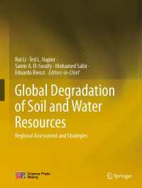 Global Degradation of Soil and Water Resources : Regional Assessment and Strategies