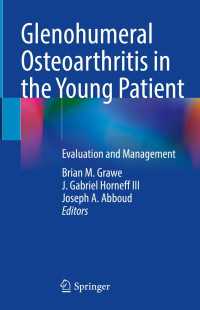 Glenohumeral Osteoarthritis in the Young Patient : Evaluation and Management