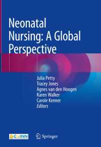 Neonatal Nursing: A Global Perspective〈1st ed. 2022〉