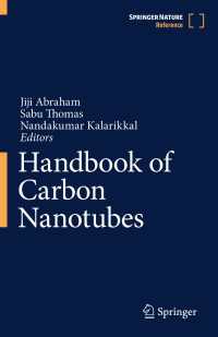 カーボンナノチューブ・ハンドブック（全３巻）<br>Handbook of Carbon Nanotubes〈1st ed. 2022〉
