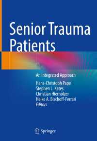 Senior Trauma Patients : An Integrated Approach
