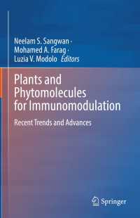 Plants and Phytomolecules for Immunomodulation : Recent Trends and Advances