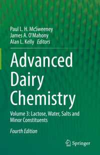 Advanced Dairy Chemistry〈Fourth Edition 2022〉 : Volume 3: Lactose, Water, Salts and Minor Constituents（4）