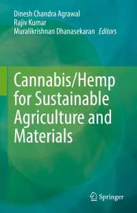 Cannabis/Hemp for Sustainable Agriculture and Materials