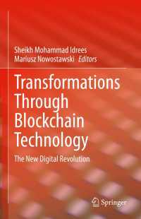 Transformations Through Blockchain Technology : The New Digital Revolution