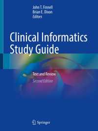 臨床情報学学習ガイド（第２版）<br>Clinical Informatics Study Guide〈2nd ed. 2022〉 : Text and Review（2）