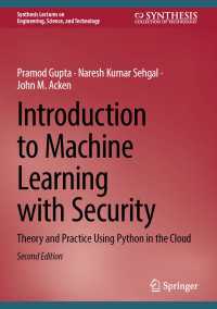 Introduction to Machine Learning with Security〈Second Edition 2025〉 : Theory and Practice Using Python in the Cloud（2）