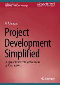 Project Development Simplified : Design of Experience with a Focus on Abstraction
