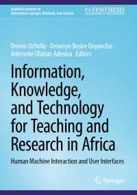 Information, Knowledge, and Technology for Teaching and Research in Africa : Human Machine Interaction and User Interfaces