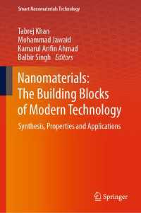 Nanomaterials: The Building Blocks of Modern Technology : Synthesis, Properties and Applications