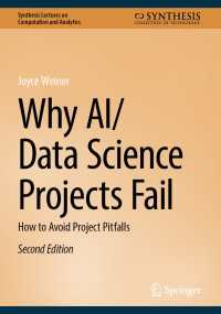 ＡＩ・データサイエンスプロジェクト失敗の原因<br>Why AI/Data Science Projects Fail〈Second Edition 2026〉 : How to Avoid Project Pitfalls（2）