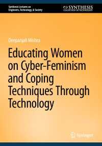Educating Women on Cyber-Feminism and Coping Techniques Through Technology
