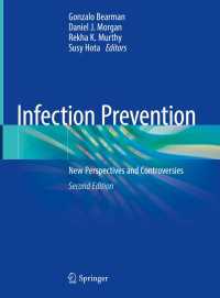 感染予防：新たな視座と論争（第２版）<br>Infection Prevention〈Second Edition 2022〉 : New Perspectives and Controversies（2）
