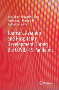 Tourism, Aviation and Hospitality Development During the COVID-19 Pandemic