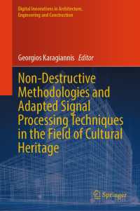 Non-Destructive Methodologies and Adapted Signal Processing Techniques in the Field of Cultural Heritage