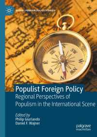 ポピュリスト外交<br>Populist Foreign Policy : Regional Perspectives of Populism in the International Scene