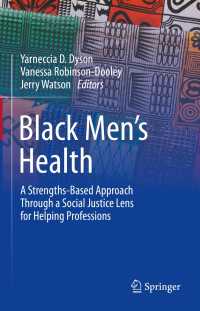 黒人男性と保健<br>Black Men’s Health : A Strengths-Based Approach Through a Social Justice Lens for Helping Professions