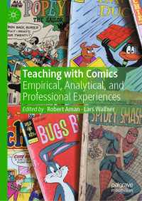 コミックによる教授：実証・分析・専門的経験<br>Teaching with Comics : Empirical, Analytical, and Professional Experiences