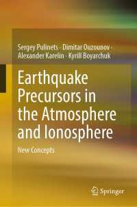 Earthquake Precursors in the Atmosphere and Ionosphere〈1st ed. 2022〉 : New Concepts