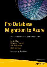 Pro Database Migration to Azure〈1st ed.〉 : Data Modernization for the Enterprise