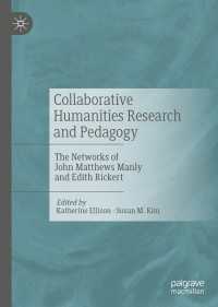 Collaborative Humanities Research and Pedagogy : The Networks of John Matthews Manly and Edith Rickert