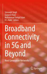 Broadband Connectivity in 5G and Beyond : Next Generation Networks