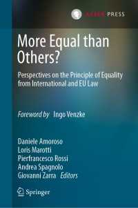 More Equal than Others? : Perspectives on the Principle of Equality from International and EU Law