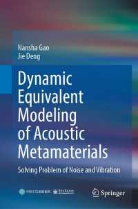 Dynamic Equivalent Modeling of Acoustic Metamaterials : Solving Problem of Noise and Vibration