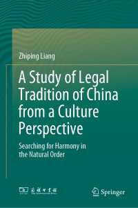 A Study of Legal Tradition of China from a Culture Perspective : Searching for Harmony in the Natural Order