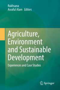 Agriculture, Environment and Sustainable Development : Experiences and Case Studies