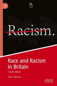Race and Racism in Britain〈Fourth Edition 2022〉 : Fourth Edition（4）