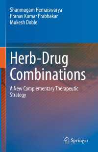 Herb-Drug Combinations : A New Complementary Therapeutic Strategy