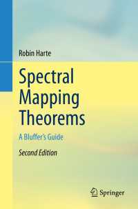 Spectral Mapping Theorems〈2nd ed. 2023〉 : A Bluffer's Guide（2）