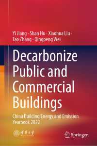 Decarbonize Public and Commercial Buildings : China Building Energy and Emission Yearbook 2022