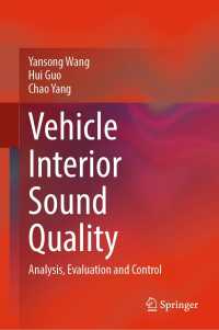 Vehicle Interior Sound Quality : Analysis, Evaluation and Control