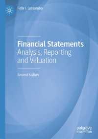 財務諸表：分析・報告・評価（第２版）<br>Financial Statements〈Second Edition 2022〉 : Analysis, Reporting and Valuation（2）