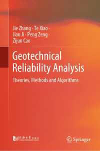 Geotechnical Reliability Analysis : Theories, Methods and Algorithms